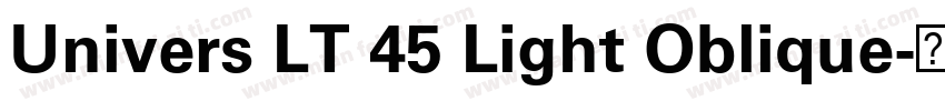 Univers LT 45 Light Oblique字体转换